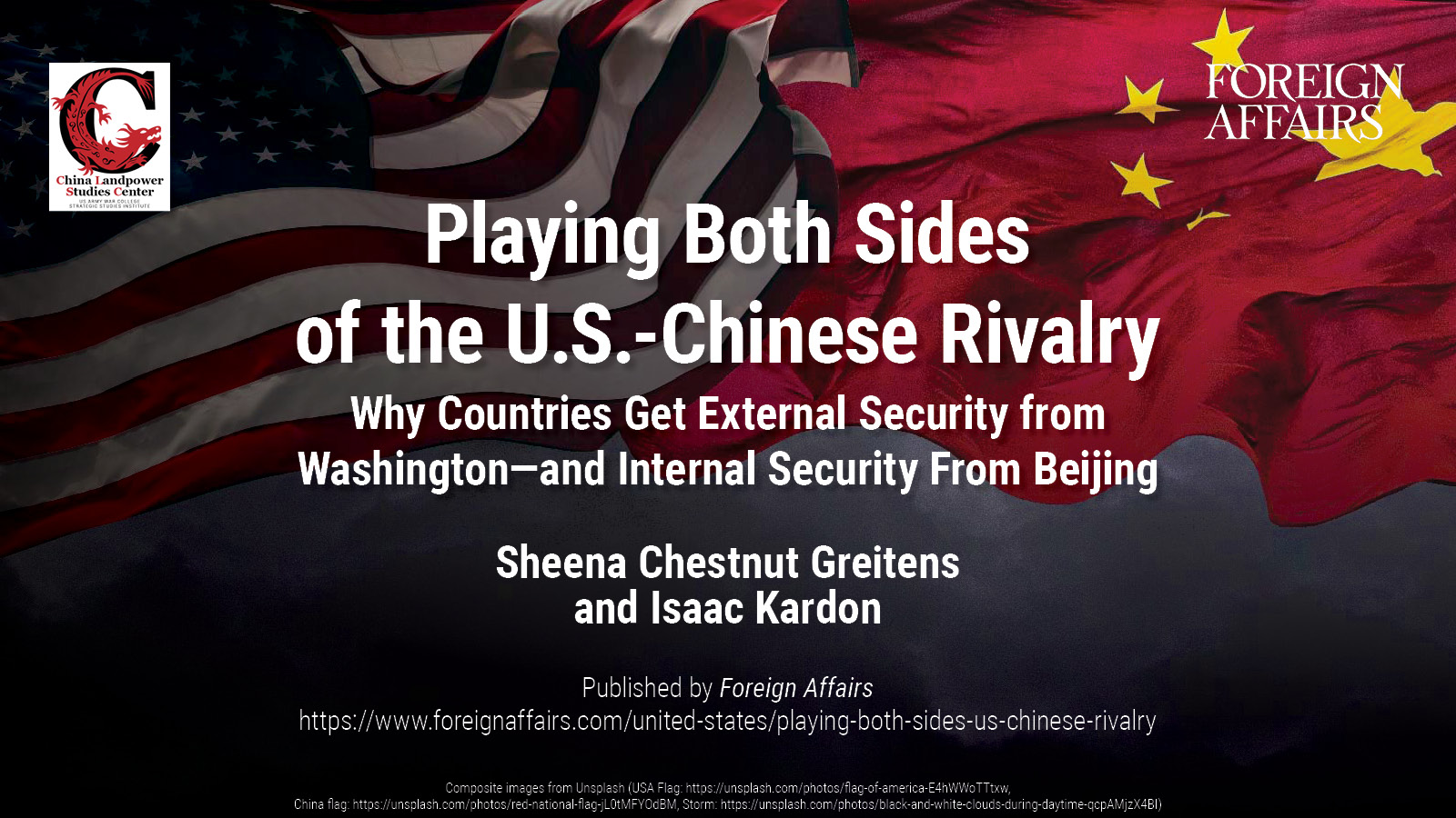 Playing Both Sides of the U.S.-Chinese Rivalry | Why Countries Get External Security from Washington—and Internal Security From Beijing | Sheena Chestnut Greitens and Isaac Kardon