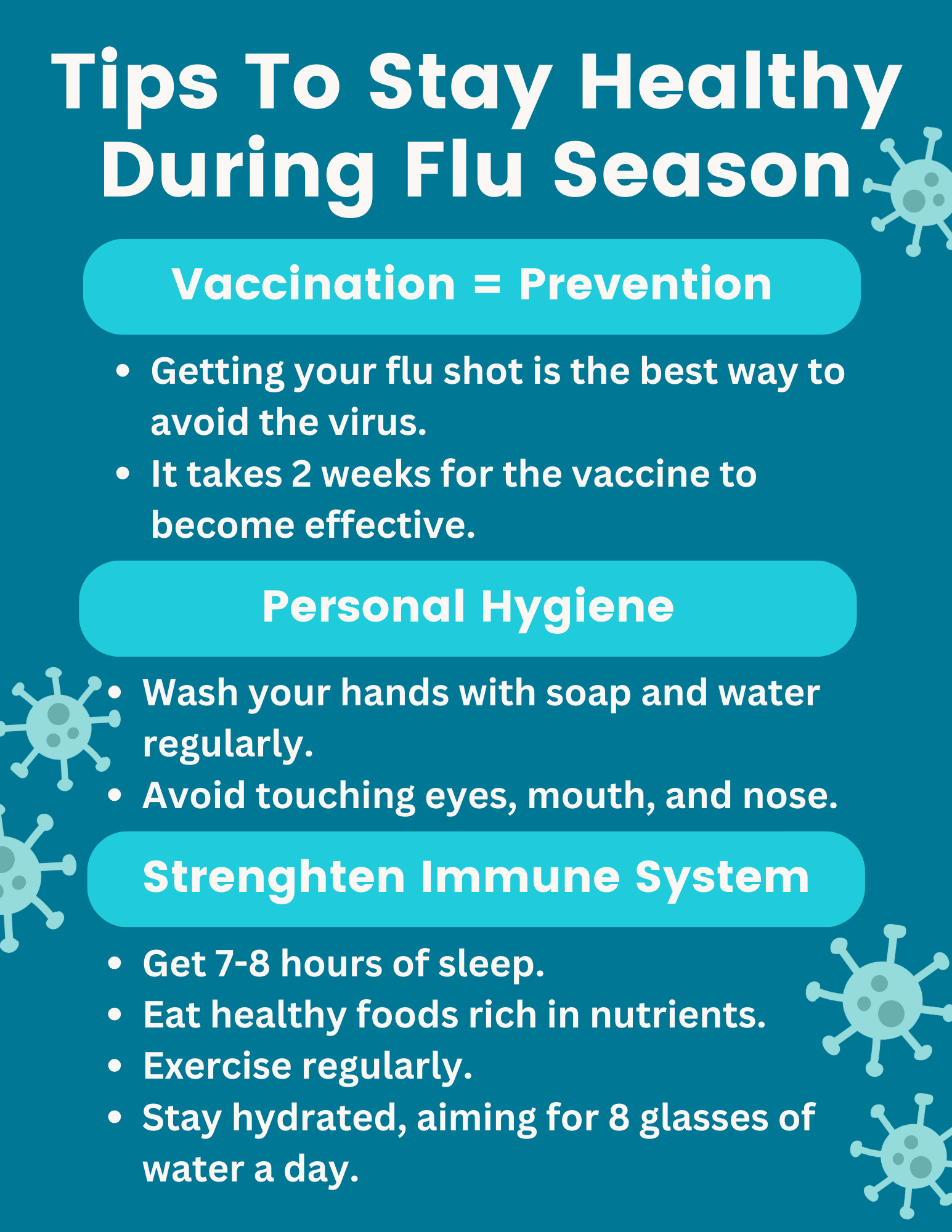 A U.S. Air Force infographic on tips for staying healthy during flu season. The infographic covers vaccinations, personal hygiene, and strengthening the immune system. (U.S. Air Force Graphic by Airman 1st Class Jonah Bliss)