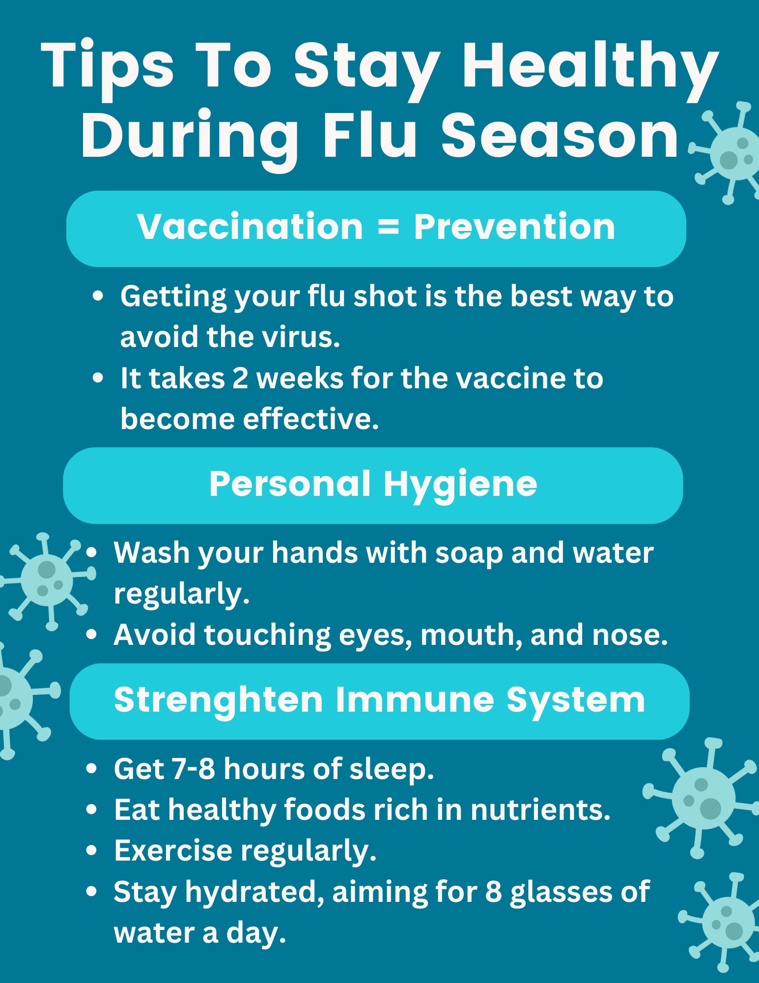 A U.S. Air Force infographic on tips for staying healthy during flu season. The infographic covers vaccinations, personal hygiene, and strengthening the immune system. (U.S. Air Force Graphic by Airman 1st Class Jonah Bliss)