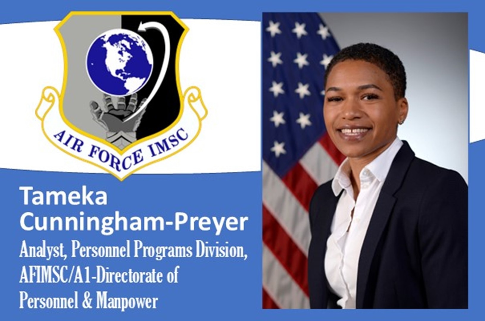 Official photo of Tameka Cunningham-Preyer on the AFIMSC Mission Monday graphic template.
