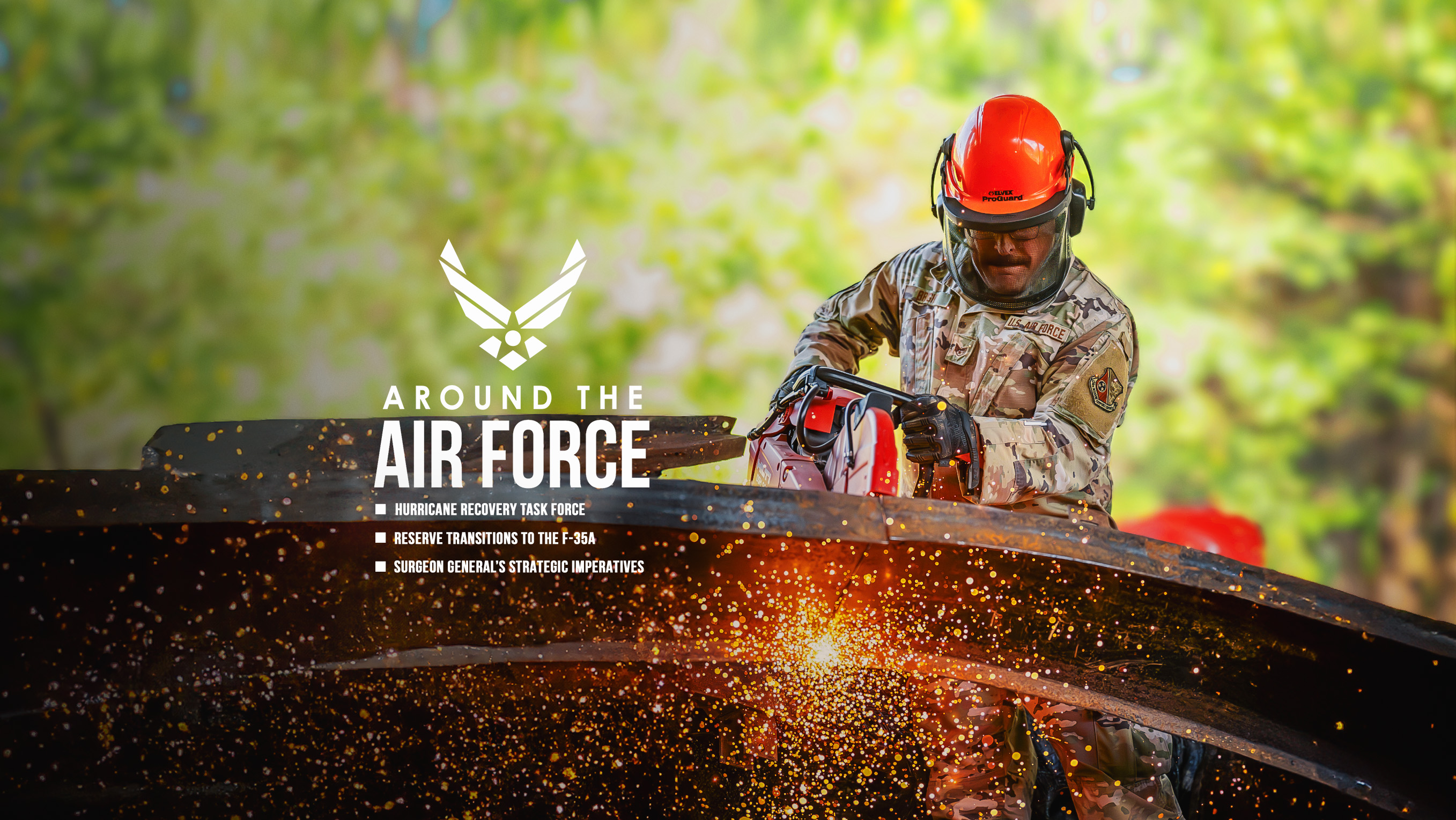 In this week's Around the Air Force, the Air Force Installation and Mission Support Center activates a task force to help bases affected by hurricanes, the Air Force Reserve enhances combat power by transitioning to the F-35A, and the Air Force and Space Force Surgeon General outlines his four strategic imperatives for health and medical readiness.