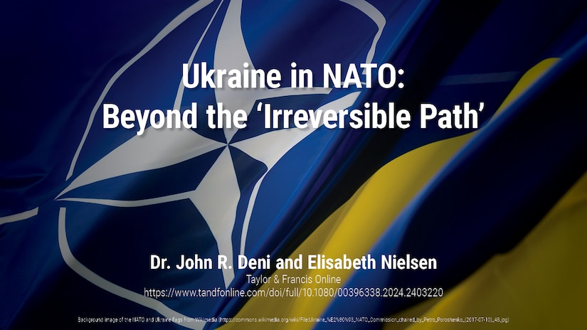 Ukraine in NATO: Beyond the ‘Irreversible Path’ | Jorh R. Deni