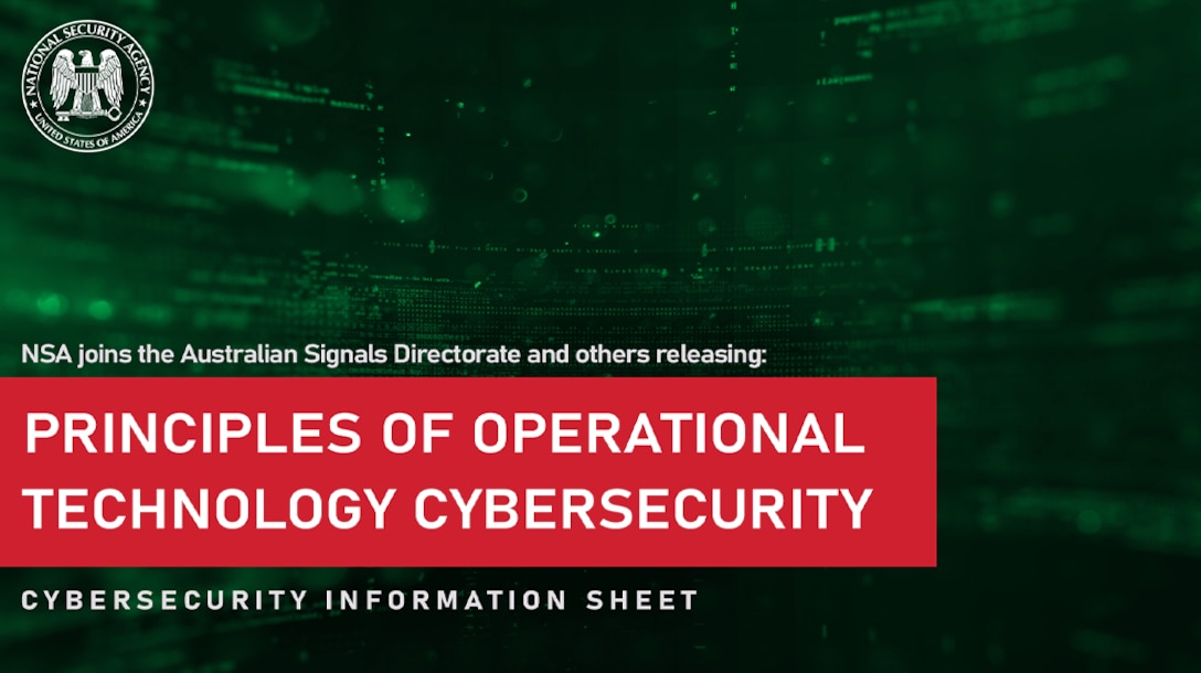 CSI: Principles of Operational Technology Cyber Security