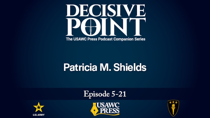 “Exploring the Nexus of Military and Society at a 50-Year Milestone” | Patricia M. Shields