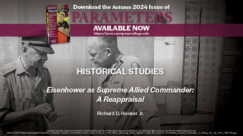 Eisenhower as Supreme Allied Commander: A Reappraisal | Richard D. Hooker Jr.