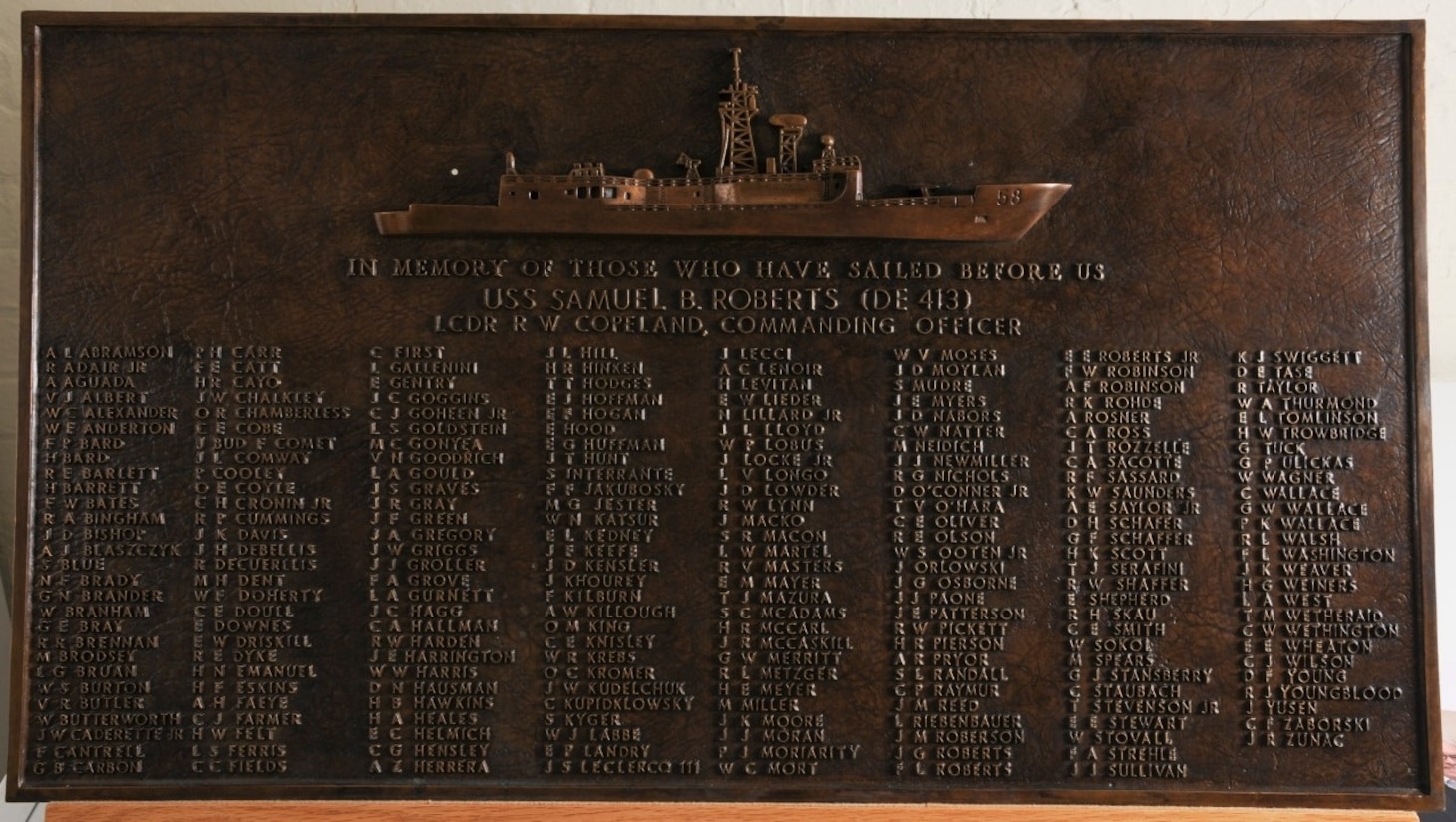 This plaque commemorates the sailors onboard the Samuel B. Roberts (DE-413). M. Brodsky can be seen in the leftmost column. The plaque was displayed aboard the Samuel B. Roberts (FFG-58), and helped inspire that ship’s crew when it was hit by an Iranian mine in 1988.