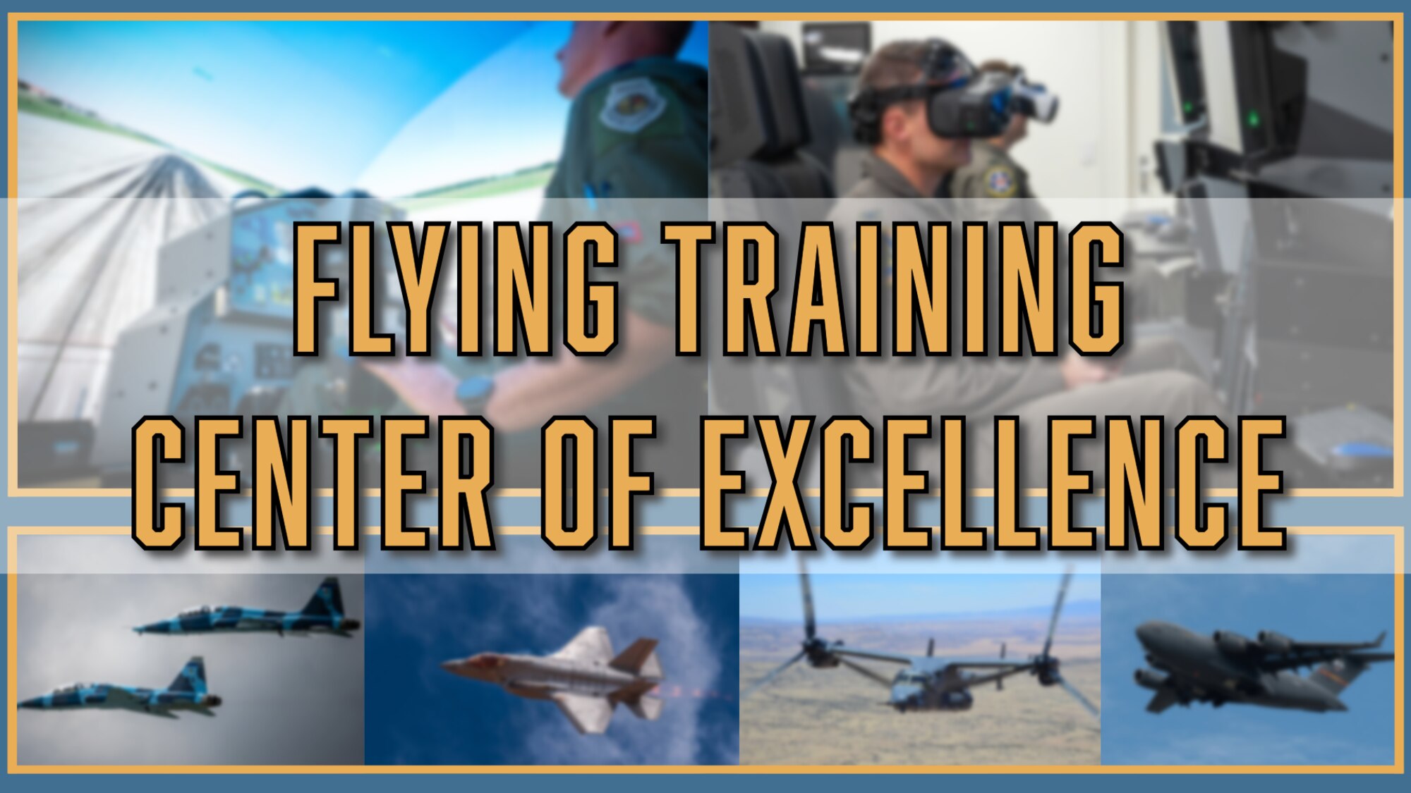 19th Air Force Flying Training Center of Excellence.