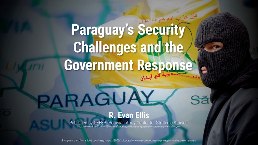 Paraguay’s Security Challenges and the Government Response