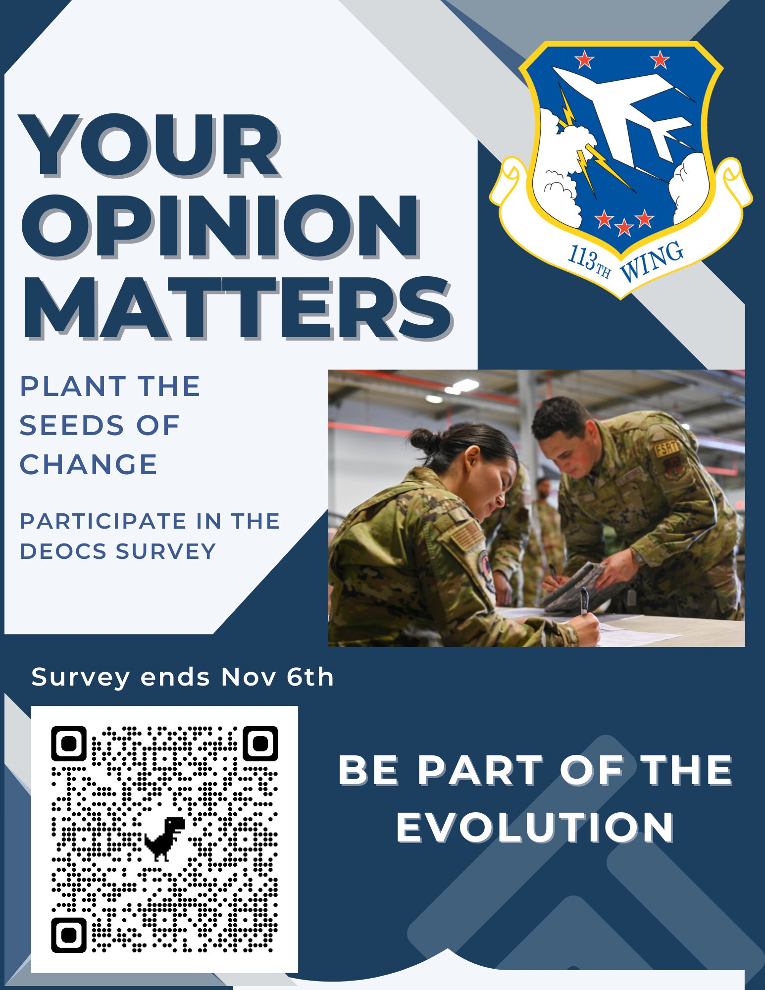 Your opinion matters. Plant the seeds of change! Participate in the DEOCS survey.