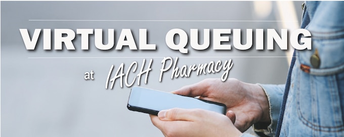 Introducing Q-Anywhere, a virtual queuing system that lets you activate your prescription the moment you leave your healthcare provider's office at Irwin Army Community Hospital.