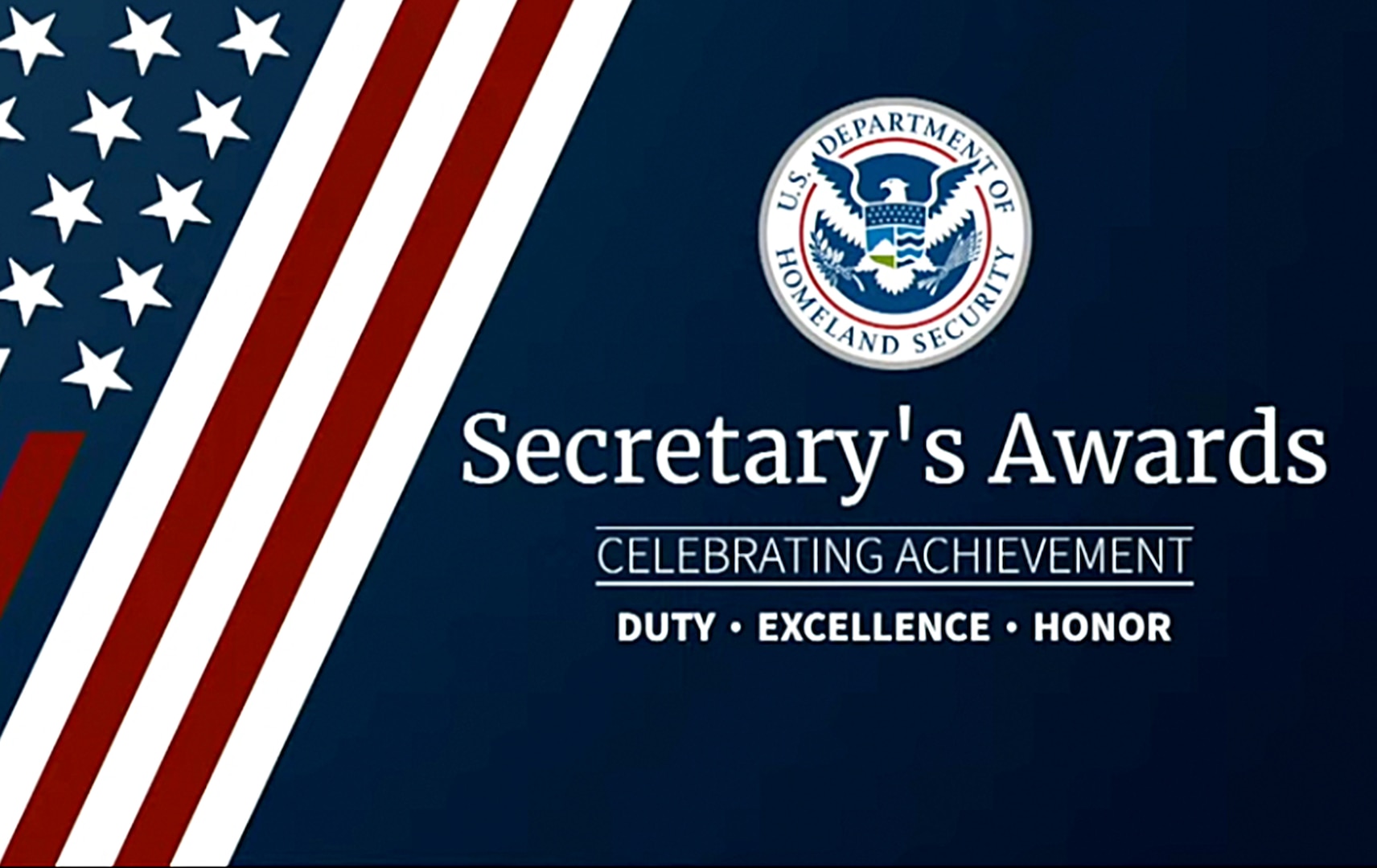 Secretary’s Awards – Celebrating Achievement – Duty, Excellence, Honor