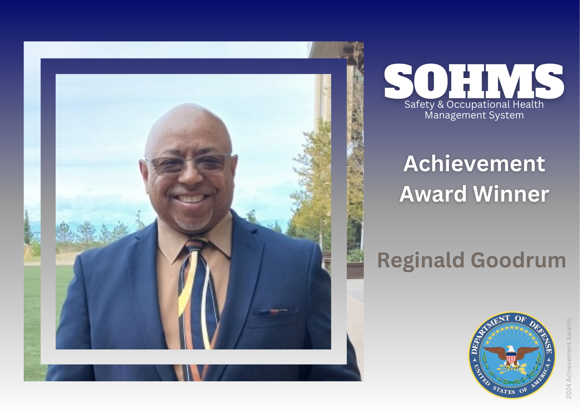 Reginald Goodrum, 402nd Electronics Maintenance Group special government employee, is the 2024 Department of Defense Individual Award Winner of the ninth annual Safety and Occupational Health Management System Achievement Awards. (U.S Air Force graphic by Staff Sgt. Lauren Douglas)