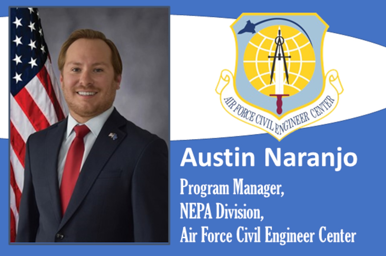 Official photo of Austin Naranjo along with the Air Force Civil Engineer Center shield and duty title within the Mission Monday graphic template
