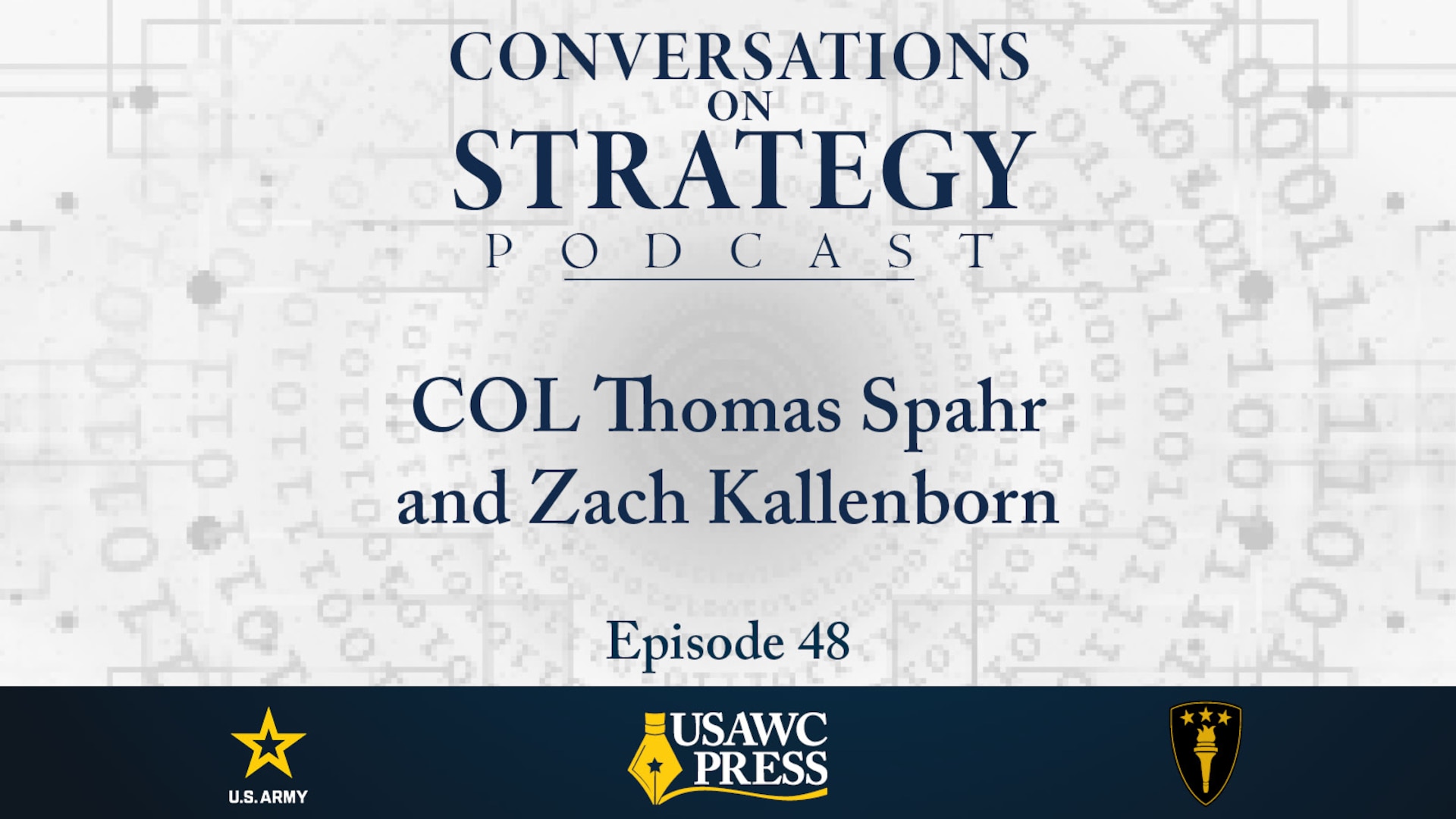 COL Thomas Spahr and Zach Kallenborn