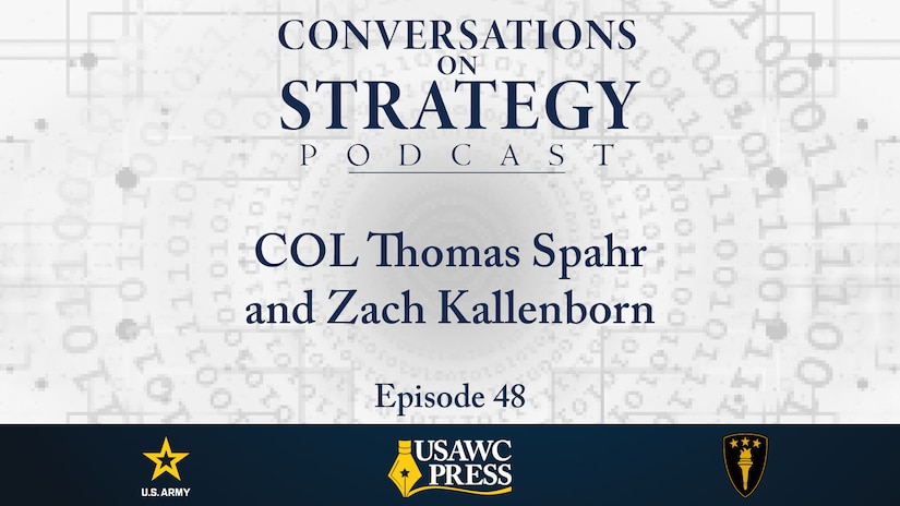 COL Thomas Spahr and Zach Kallenborn