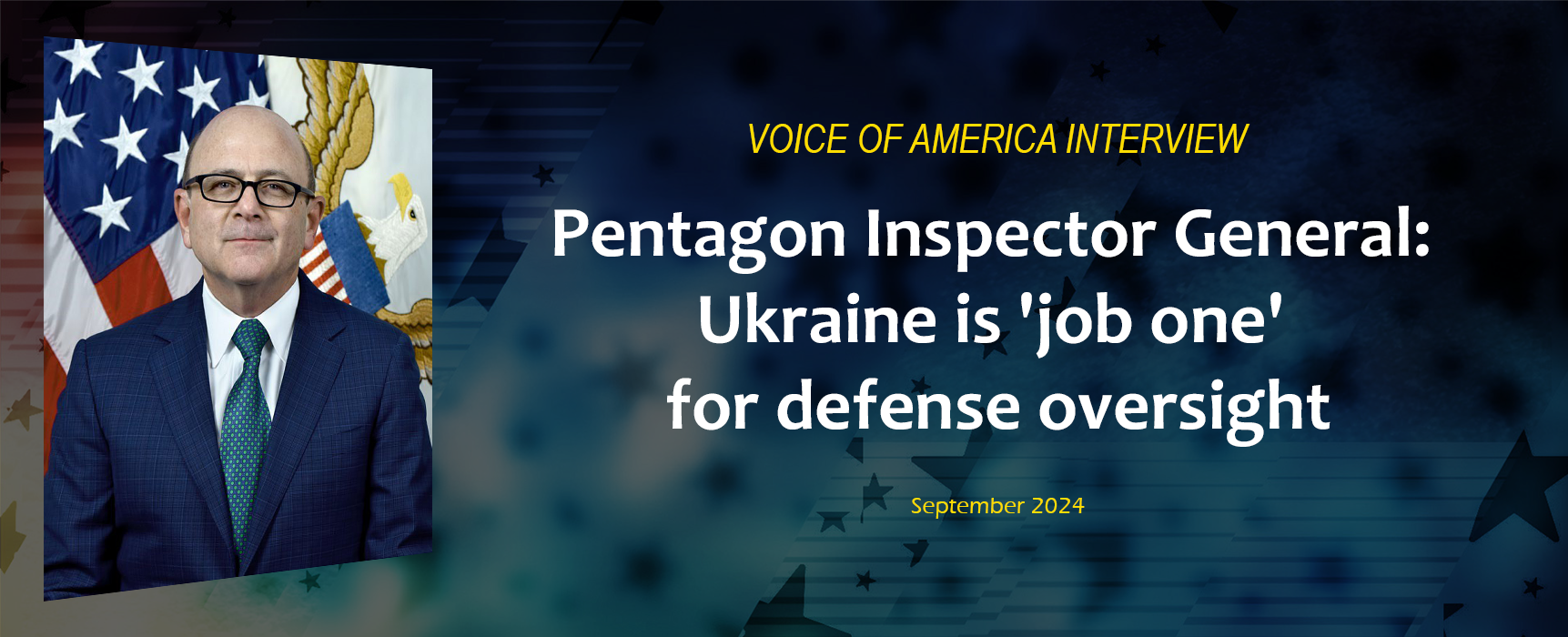 Pentagon Inspector General:  Ukraine is 'job one' for defense oversight