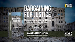 Bargaining for Justice: Ukraine, Gaza, and the Ethics of Conflict Termination | C. Anthony Pfaff