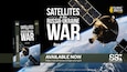 Satellites in the Russia-Ukraine War by Ron Gurantz