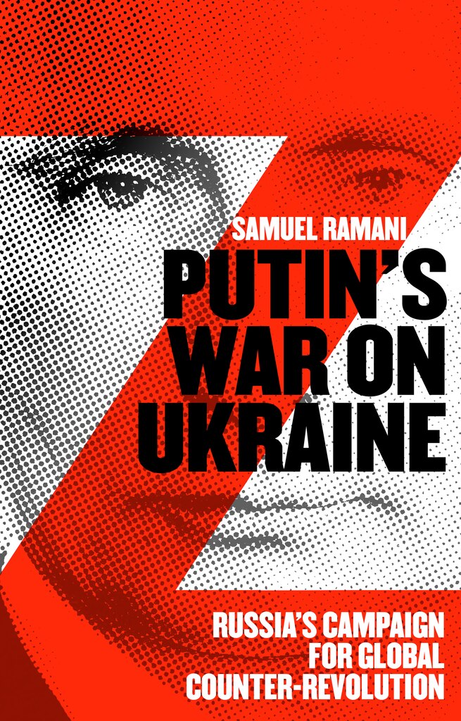 cover of Putin’s War on Ukraine: Russia’s Campaign for Global Counter-Revolution