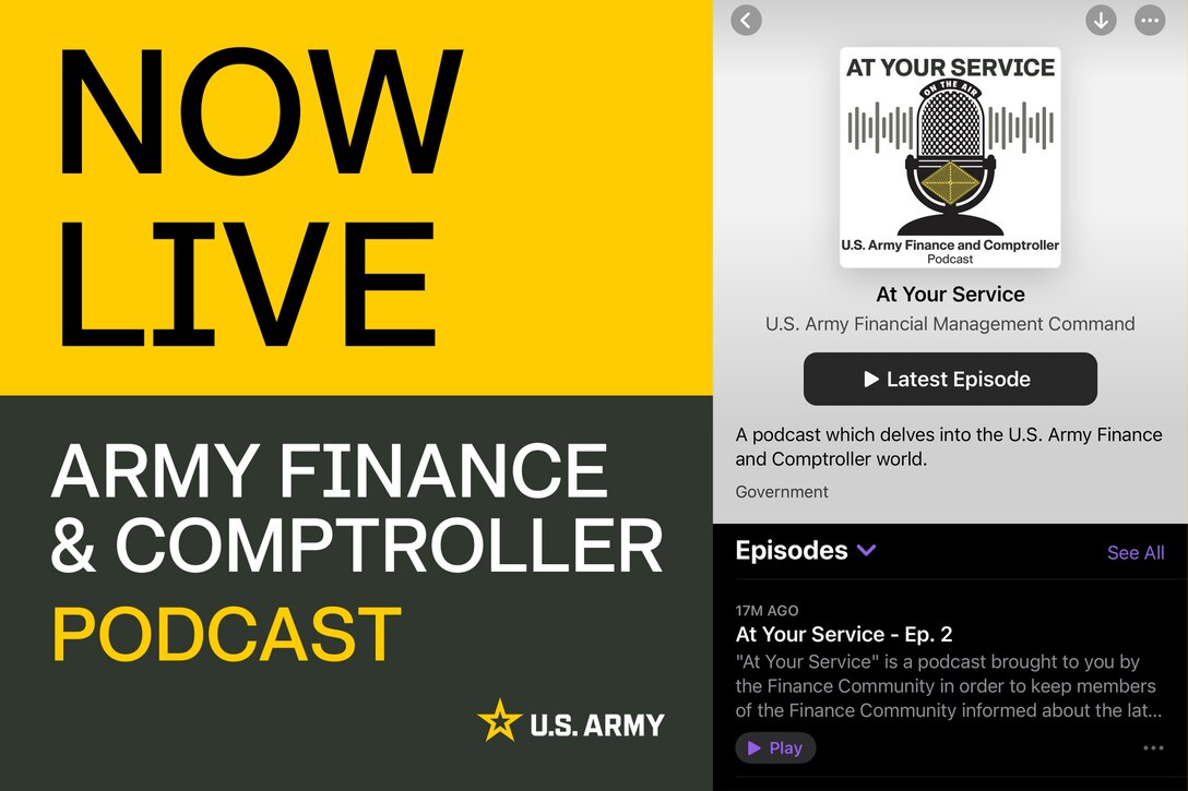 A graphic shows the latest U.S. Army Finance and Comptroller Podcast is online Sept. 24, 2024. The FC Podcast aims to educate and inform members of the Army FC community across all three components. (U.S. Army graphic by Mark R. W. Orders-Woempner)