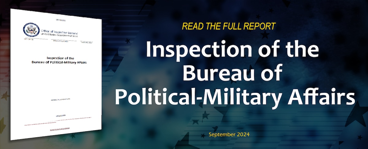 Inspection of the Bureau of Political-Military Affairs