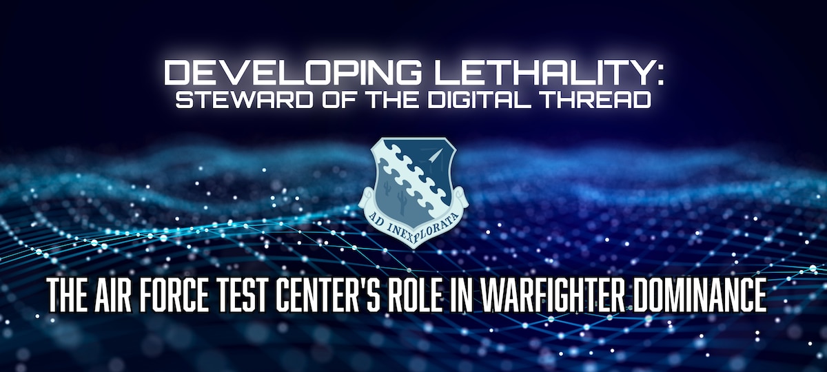 Developing Lethality: Steward of the Digital Thread Title Graphic