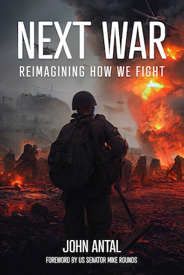 Cover for Next War: Reimagining How We Fight