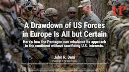 A Drawdown of U.S. Forces in Europe Is All but Certain | John R. Deni
