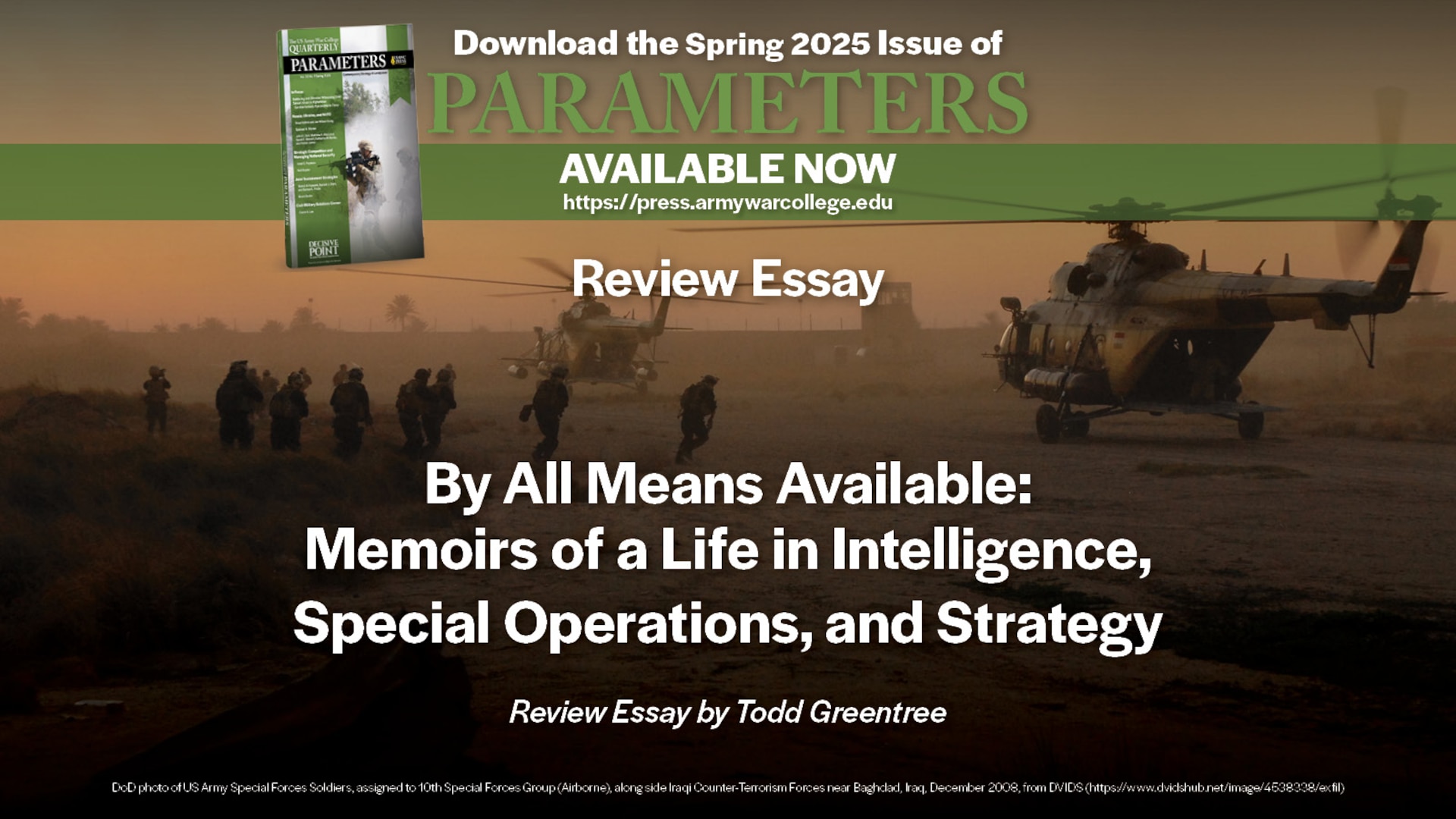 Parameters Spring | 2025 - By All Means Available: Memoirs of a Life in Intelligence, Special Operations, and Strategy | Review Essay by Todd Greentree