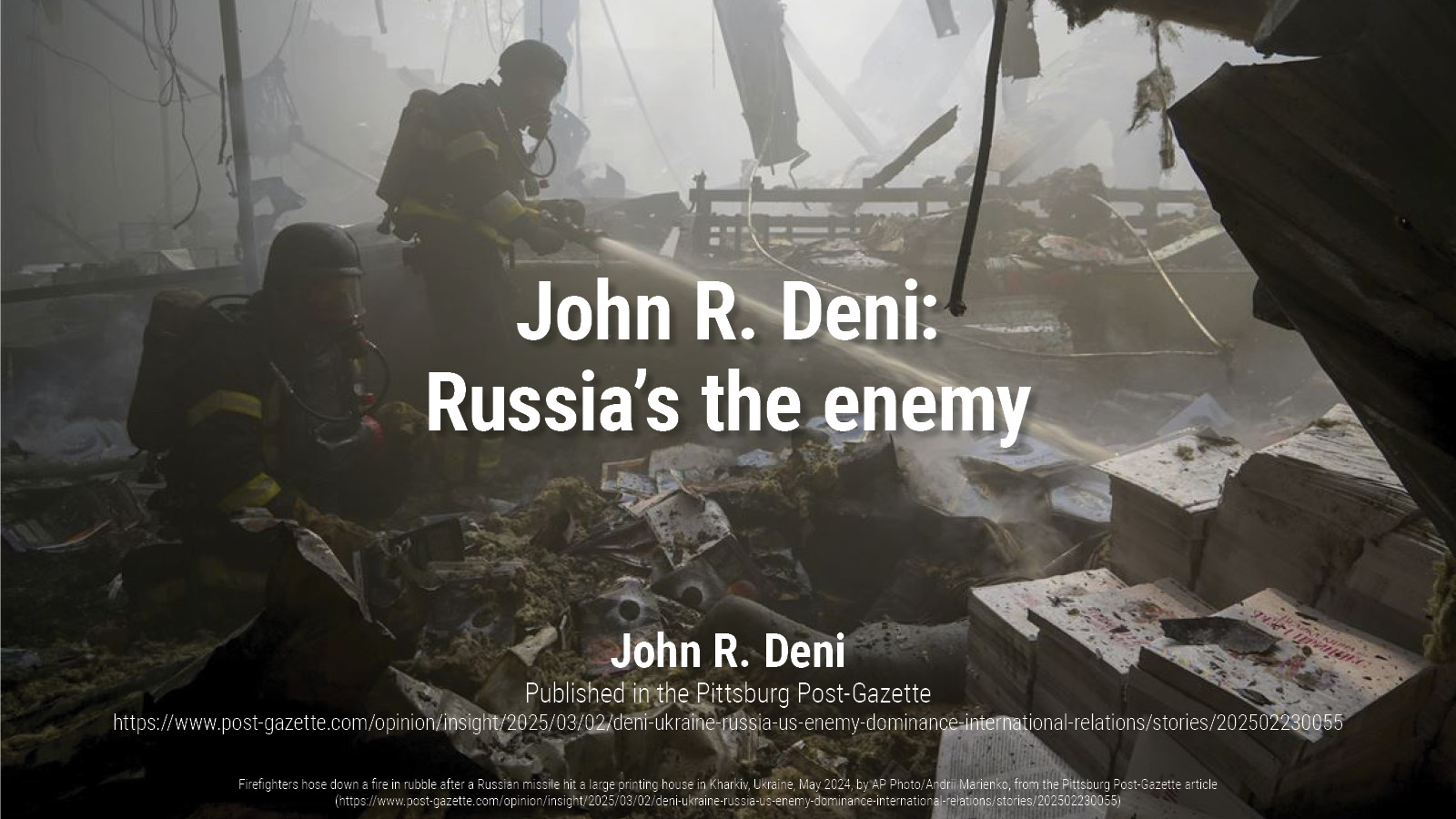 Russia's the Enemy | John R. Deni