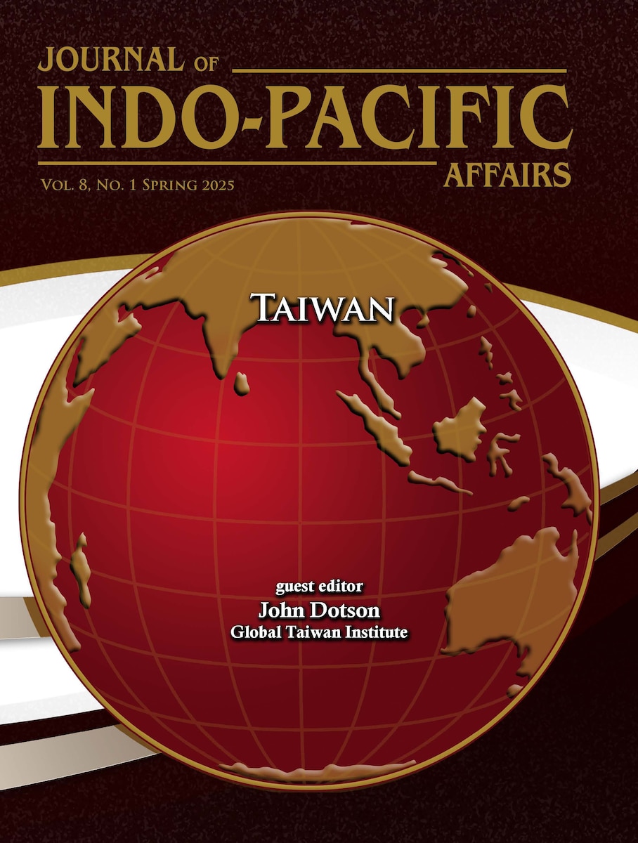 Journal of Indo-Pacific Affairs Vol. 8, No. 1 (Spring 2025): Taiwan