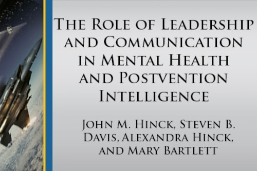 Air & Space Operations Review, Air University, Air University Press, ASOR, AUP, AU, Airpower, Spacepower, Mental Health, Suicide Awareness, Prevention, Postvention