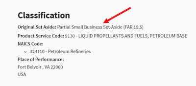 Wording for a DLA Energy Bulk Petroleum Solicitation stating Original Set Aside: Partial Small Business Set-Aside (FAR 19.5)