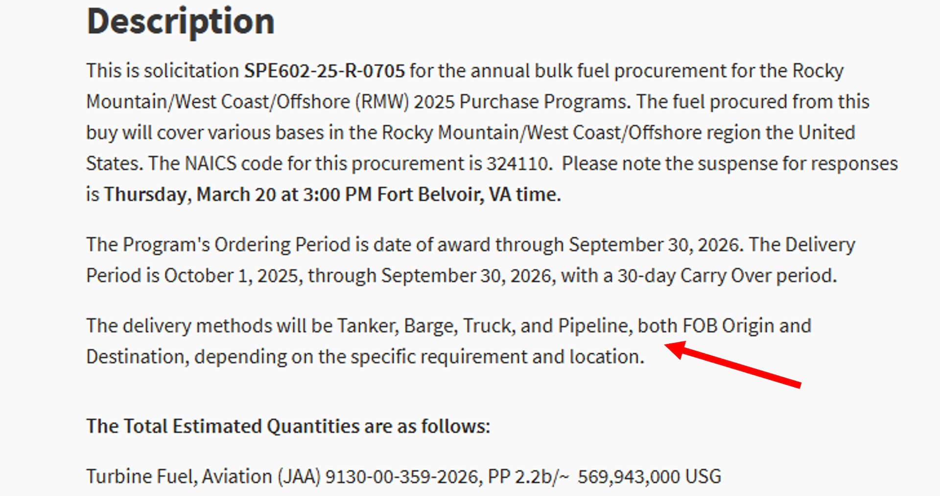 Arrow pointing to DLA Energy Bulk Petroleum solicitation wording stating expected delivery methods Tankers, Barge, Truck, Pipeline, both FOB Origin and Destination.