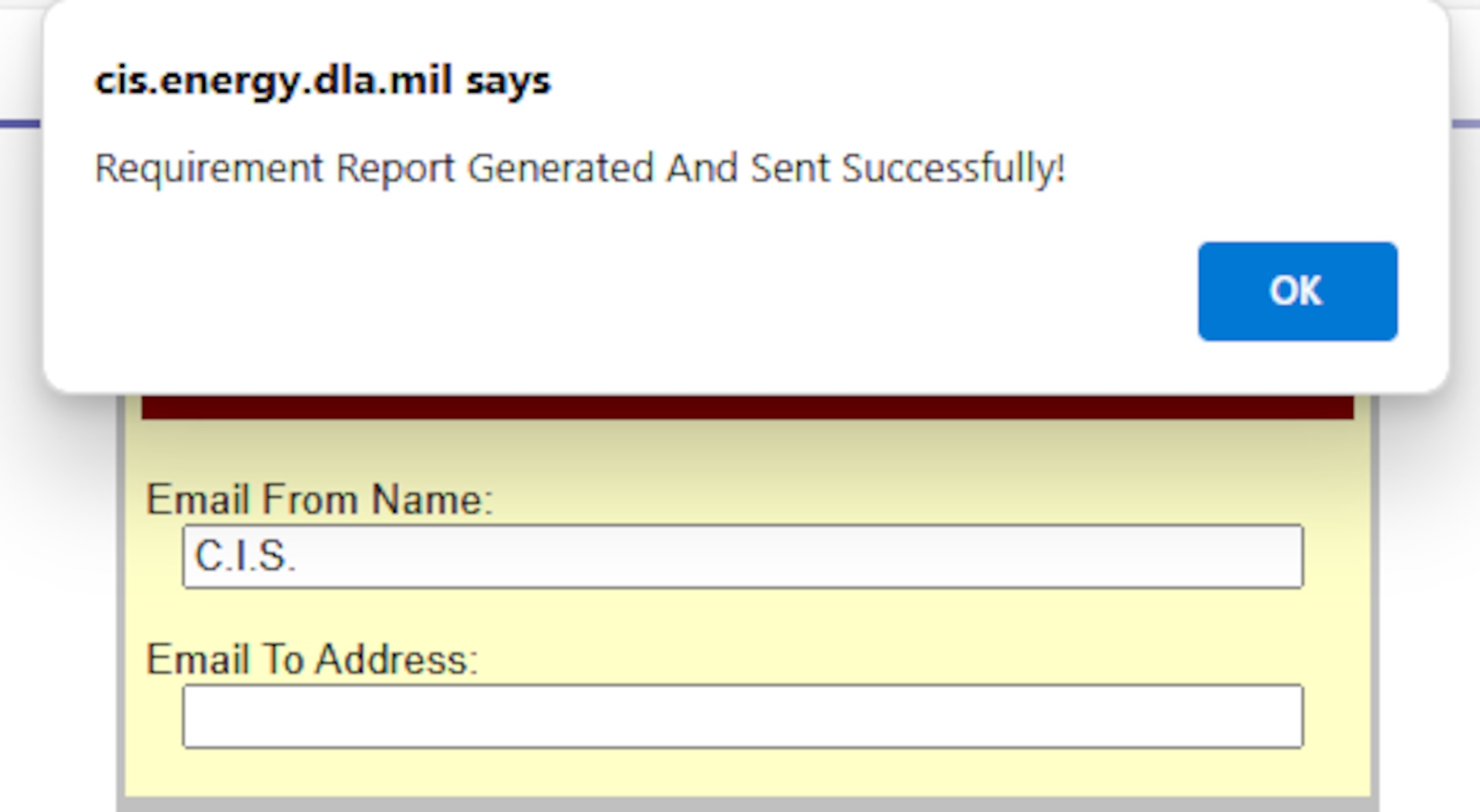 DLA Energy's Contract Information System (CIS) Bulk Petroleum, Email Report in Narrative Format option causing Enter "Mail To" Email Address window to appear with an after submitting name and email confirmation showing