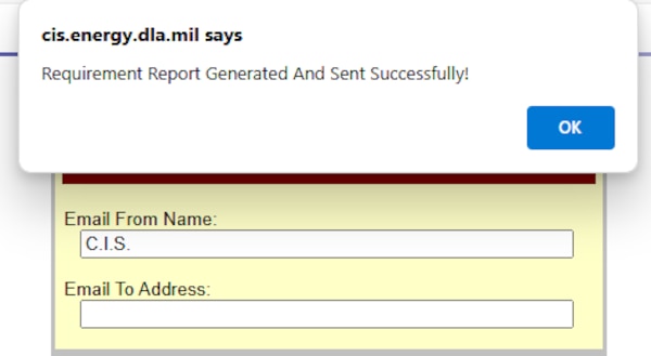 DLA Energy's Contract Information System (CIS) Bulk Petroleum, Email Report in Narrative Format option causing Enter "Mail To" Email Address window to appear with an after submitting name and email confirmation showing