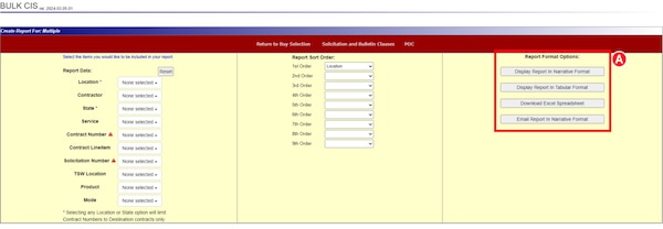 Viewing DLA Energy's Contract Information System (CIS) and after selecting search and sort criteria on a report, a user can select typically what Report Format option they want their results to be in: Narrative, Tabular, Downloaded Excel Spreadsheet, or Emailed Report in Narrative Format.