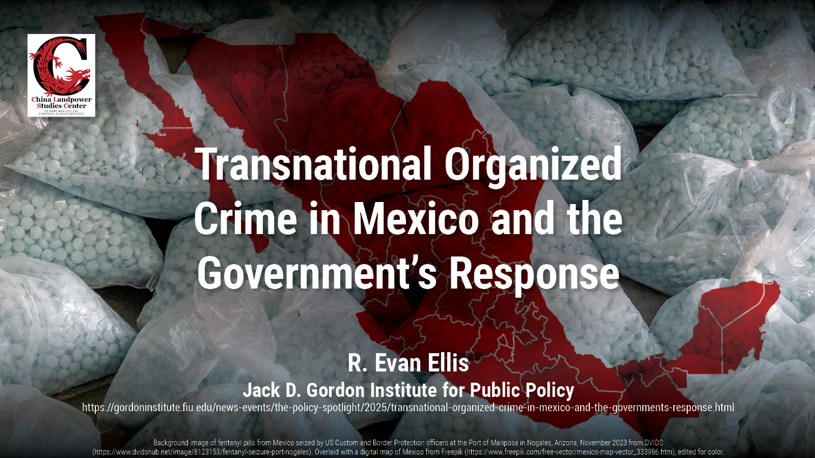 Transnational Organized Crime in Mexico and the Government’s Response | Dr. R. Evan Ellis