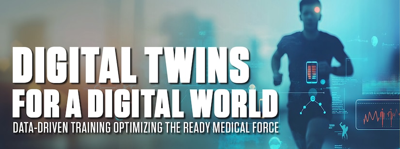 Digital Twins for a Digital World:
Data-Driven Training Optimizing the Ready Medical Force