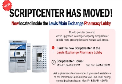 ** SCRIPTCENTER HAS MOVED! ***
Due to popular demand, we’ve upgraded to a larger-capacity ScriptCenter to hold more prescriptions and reduce wait times. Find the new ScriptCenter at the Lewis Exchange Pharmacy Lobby! #CareWithCompassion 
-- ScriptCenter Hours: Mon-Fri 8AM-9:30PM / Sat, Sun 9AM-9:30PM