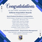 The Air Force Civil Engineer Center’s Category Management and Strategic Acquisition Branch and Jeffrey Warnecke will represent Air Force Materiel Command as nominees for team and individual Defense Acquisition Workforce Awards.