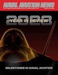 The Naval Aviation News (NAN) magazine recently received the first place Team Publication in the Navy Public Affairs Awards (NPAA) program for calendar year 2024.