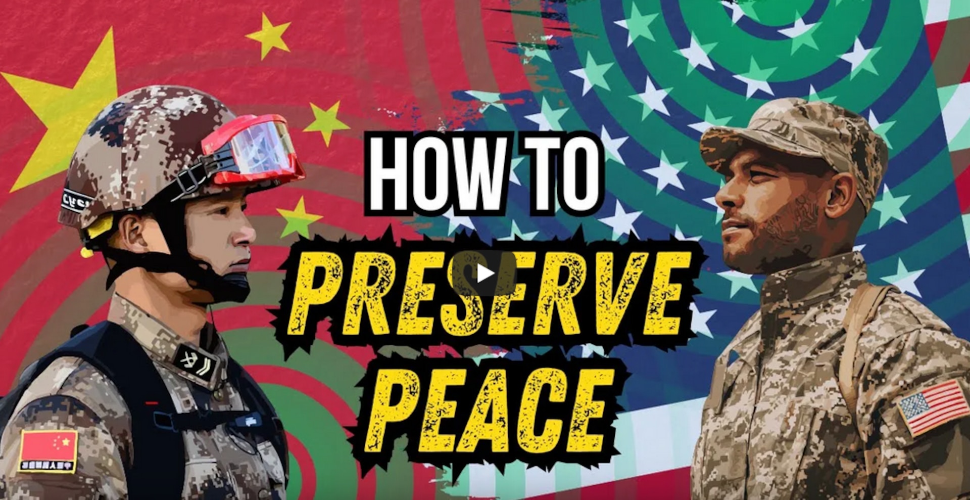 Illustration of two soldiers facing each other: a Chinese soldier on the left with a red background featuring the Chinese flag, and a U.S. soldier on the right with a blue and green background featuring the American flag. Bold text in the center reads “How to Preserve Peace.” The image is a thumbnail for a National Committee on U.S.-China Relations video discussing how the U.S. and China use deterrence to maintain peace, featuring INSS China Center Senior Research Fellow Joel Wuthnow.
