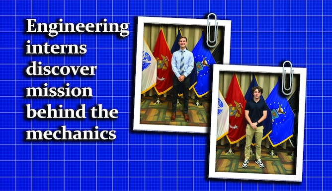 Engineering interns discover mission behind the mechanics