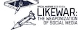 LikeWar: The Weaponization of Social Media book review banner