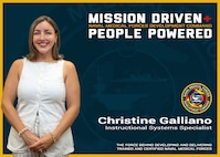 The Naval Medical Forces Development Command is always mission driven and most importantly people powered! Christine Galliano is an instructional systems specialist at the command and sure the U.S. Navy’s medical professionals have the best training and education possible. Photo taken and graphic created at Joint Base San Antonio-Fort Sam Houston, Aug. 12, 2025 (U.S. Navy graphic by Malcolm McClendon).