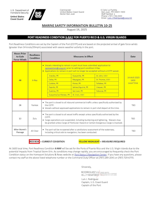 Coast Guard Marine Safety Information Bulletin setting Port Condition X-Ray at 4p.m., Aug. 14, 2025, for seaports in Puerto Rico and the U.S. Virgin Islands due to Tropical Storm Erin.