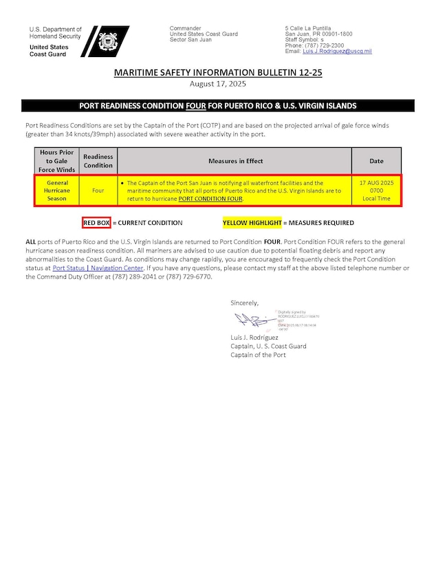 Coast Guard issues Marine Safety Information Bulletin setting Port Condition IV for all seaports in Puerto Rico and in the U.S. Virgin Islands, Aug. 17, 2025, following the passing of Hurricane Erin north of the islands.  During Port Condition IV, all seaports may resume normal cargo and ship operations, and the ports are open to all outbound and inbound vessel traffic. (U.S. Coast Guard MSIB)