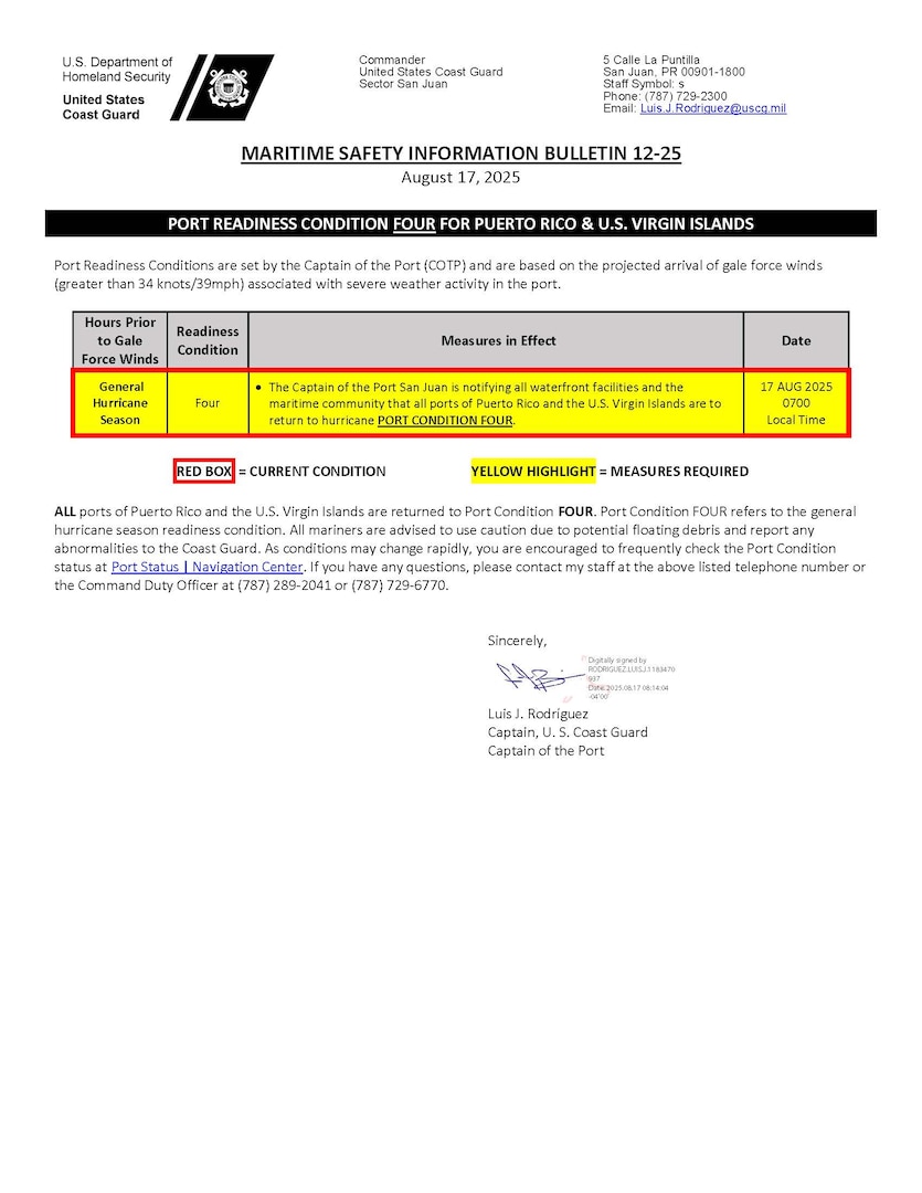 Coast Guard issues Marine Safety Information Bulletin setting Port Condition IV for all seaports in Puerto Rico and in the U.S. Virgin Islands, Aug. 17, 2025, following the passing of Hurricane Erin north of the islands.  During Port Condition IV, all seaports may resume normal cargo and ship operations, and the ports are open to all outbound and inbound vessel traffic. (U.S. Coast Guard MSIB)