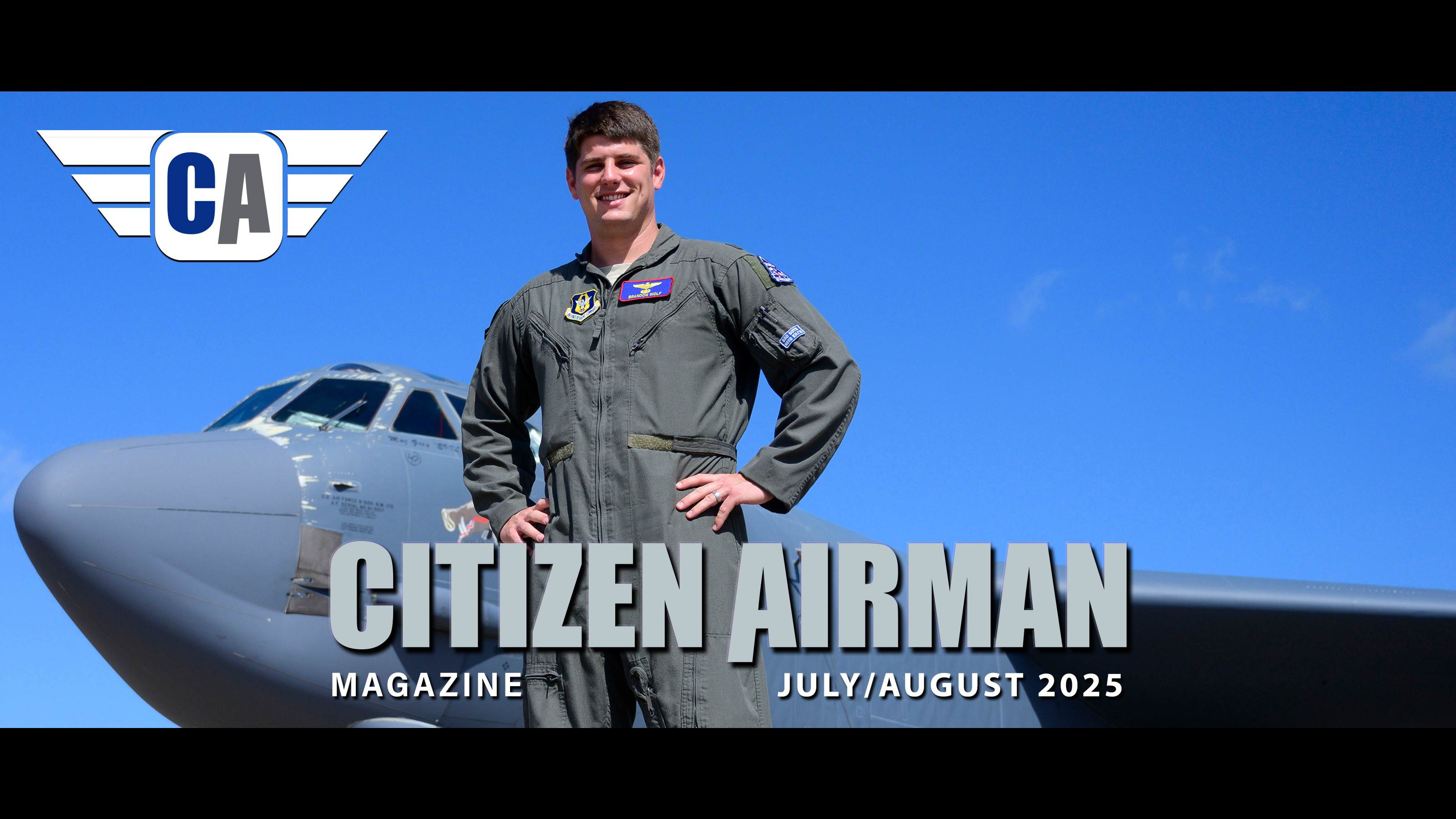 Citizen Airman Magazine July/August 2025 wording over photo of man standing in front of an aircraft.